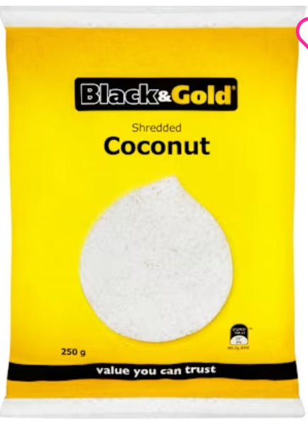 Black & Gold Shredded
Coconut 250g